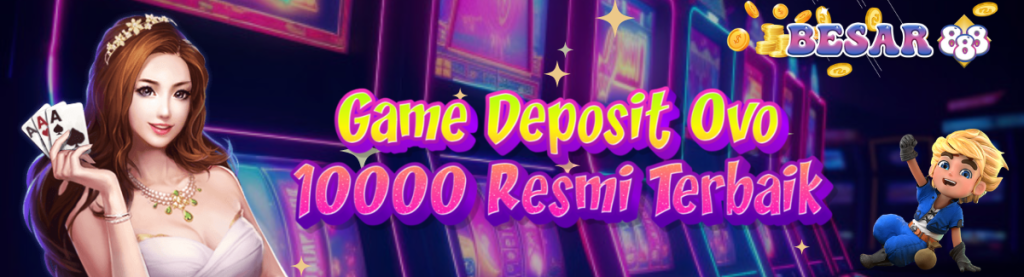 Game Deposit Ovo