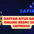 Daftar Situs Game Online Resmi 2024 SAFIR888