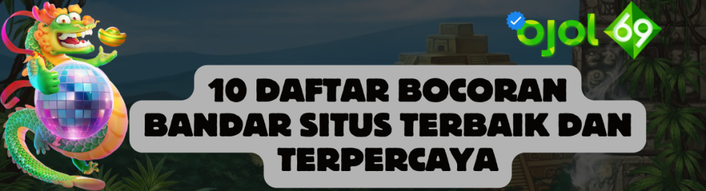 10 Daftar Bocoran Bandar