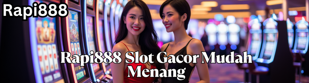 Rapi888 Rapi888