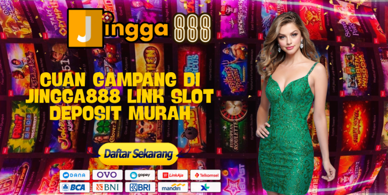 CUAN GAMPANG DI JINGGA888 LINK SLOT DEPOSIT MURAH