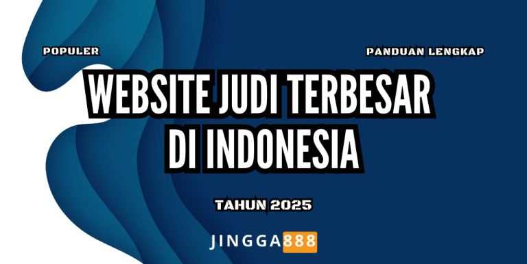 JINGGA888 WEBSITE JUDI TERBESAR DI INDONESIA